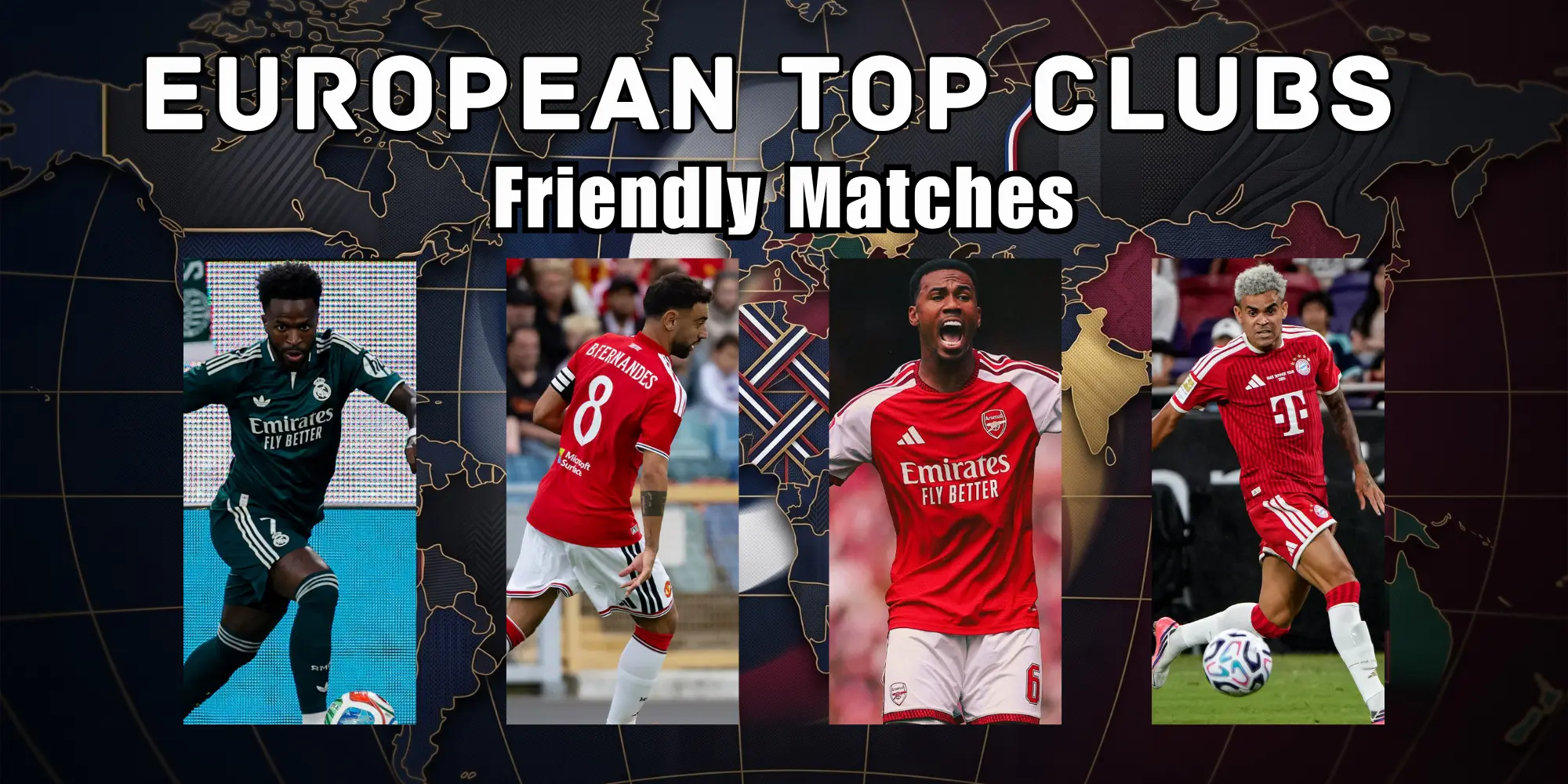 Cómo Ver los Partidos Amistosos de los Mejores Clubes Europeos: Horario de Inicio y Transmisión en Vivo GRATIS – Todo en Avance